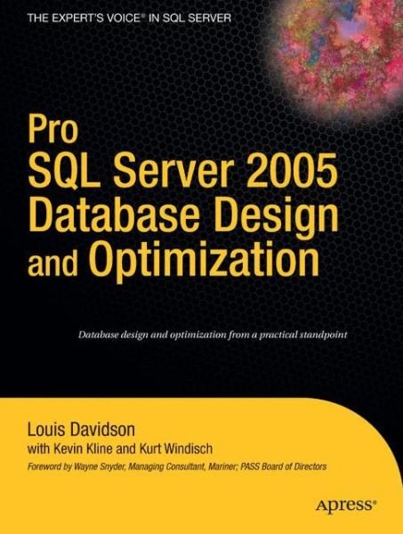 Cover for Kevin Kline · Pro Sql Server 2005 Database Design and Optimization (Paperback Book) (2006)