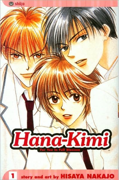 Cover for Hisaya Nakajo · Hana-Kimi, Vol. 1 - Hana-Kimi (Paperback Book) (2004)