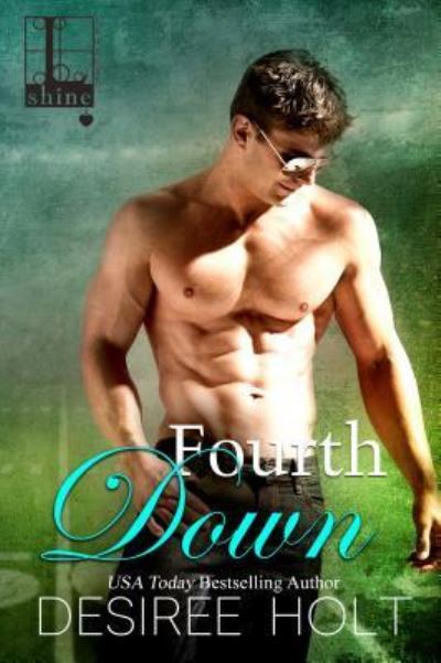 Cover for Desiree Holt · Fourth Down (Paperback Book) (2016)