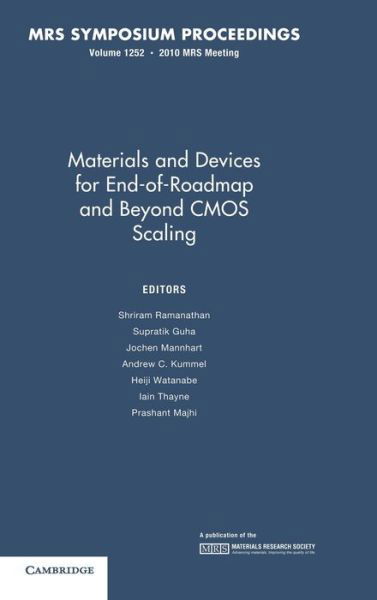 Cover for Materials and Devices for End-of-Roadmap and Beyond CMOS Scaling: Volume 1252 - MRS Proceedings (Gebundenes Buch) (2010)