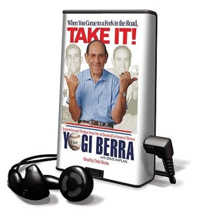 Cover for Yogi Berra · When You Come to a Fork in the Road, Take It! (N/A) (2010)