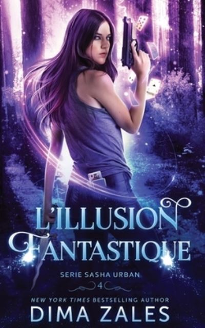 Cover for Dima Zales · Illusion Fantastique (Bok) (2023)