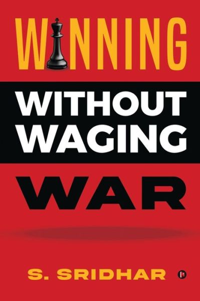 Cover for S Sridhar · Winning without Waging War (Paperback Book) (2021)