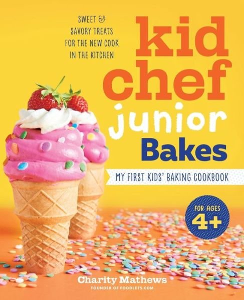 Cover for Charity Mathews · Kid Chef Junior Bakes (Paperback Book) (2019)