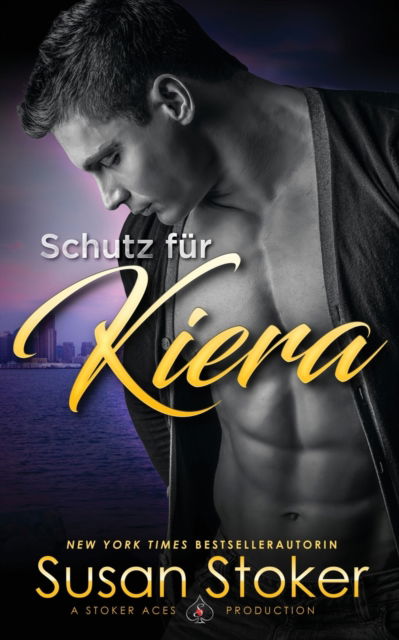 Cover for Susan Stoker · Schutz fur Kiera (Paperback Book) (2021)