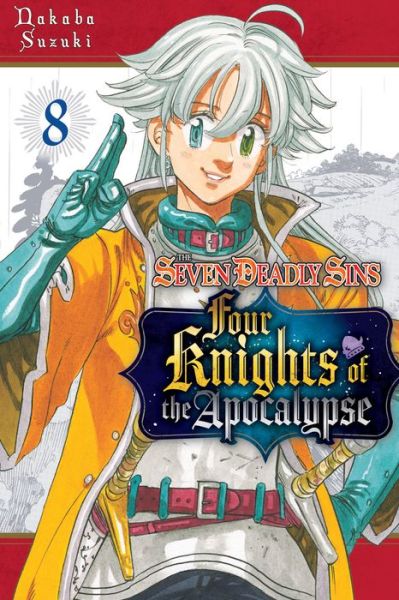 The Seven Deadly Sins: Four Knights of the Apocalypse 8 - The Seven Deadly Sins: Four Knights of the Apocalypse - Nakaba Suzuki - Bøker - Kodansha America, Inc - 9781646517299 - 16. mai 2023