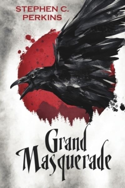 Cover for Stephen Perkins · Grand Masquerade (Paperback Book) (2020)