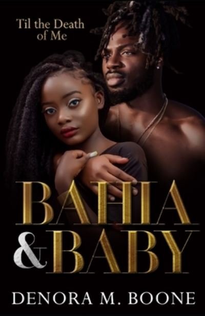 Cover for Denora M. Boone · Bahia and Baby (Taschenbuch) (2020)
