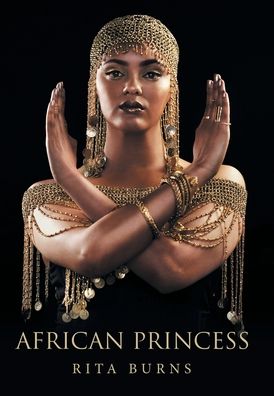 Cover for Rita Burns · African Princess (Hardcover Book) (2022)