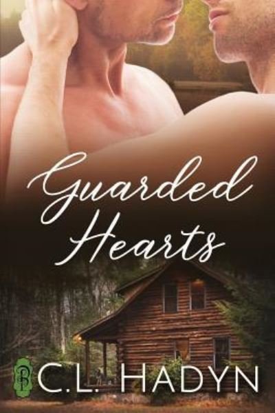 Cover for C L Hadyn · Guarded Hearts (Pocketbok) (2019)