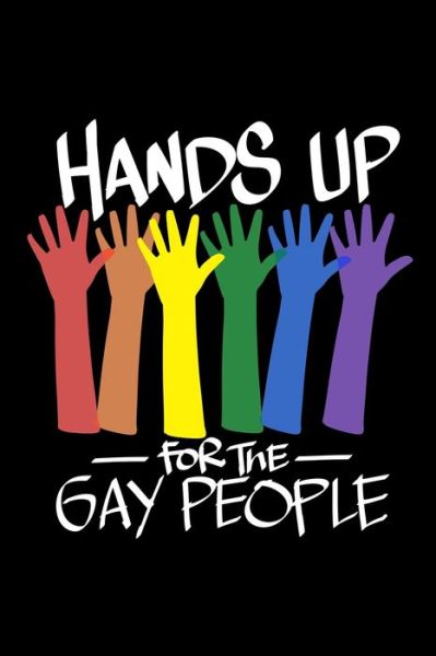 Cover for Amanda Yoos · Hands Up For The Gay People (Paperback Book) (2019)