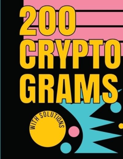 Cover for Magic-Fox Books &amp; Journals · 200 Cryptograms with Solutions (Paperback Book) (2019)