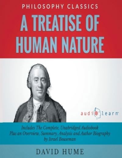 A Treatise of Human Nature - David Hume - Kirjat - Independently Published - 9781711307299 - sunnuntai 24. marraskuuta 2019