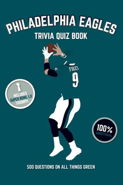 Cover for Chris Bradshaw · Philadelphia Eagles Trivia Quiz Book (Paperback Book) (2018)