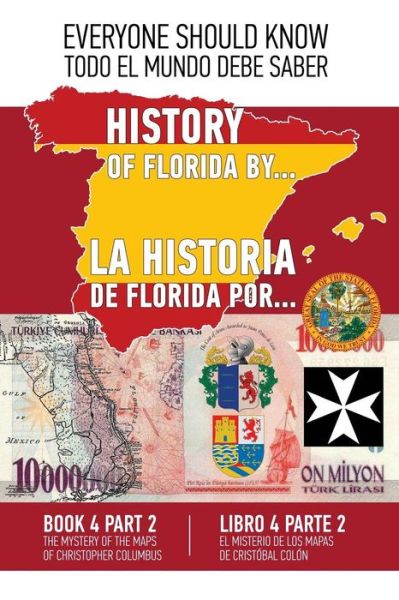 Cover for Konstantin Ashrafyan · La historia de Florida por... Libre 4 Parte 2 (Espanol-Ingles)) (Paperback Book) (2018)