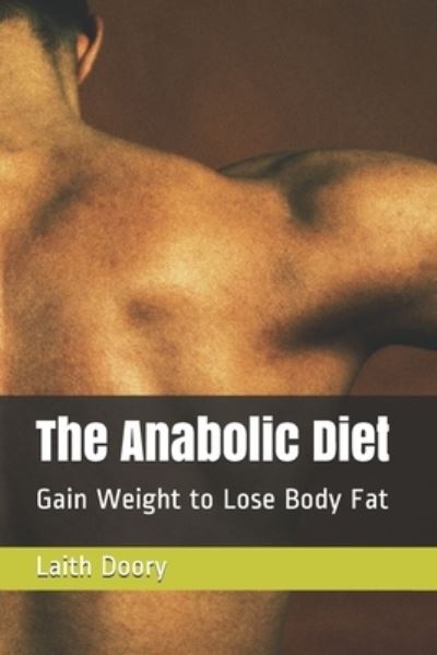 Cover for Laith Doory · The Anabolic Diet (Paperback Book) (2018)