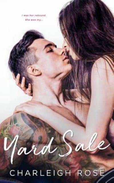 Cover for Charleigh Rose · Yard Sale (Paperback Book) (2018)