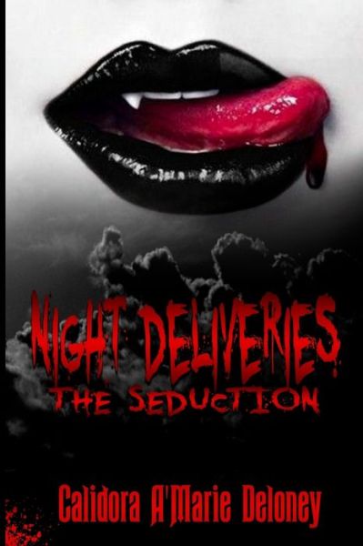 Cover for Calidora A Deloney · Night Seduction (Paperback Book) (2018)