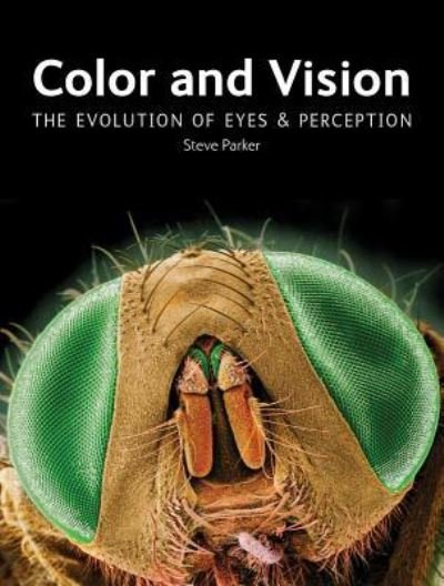 Cover for Steve Parker · Color and Vision (Buch) (2016)