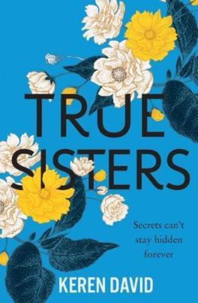 Cover for Keren David · True Sisters (Paperback Book) (2018)