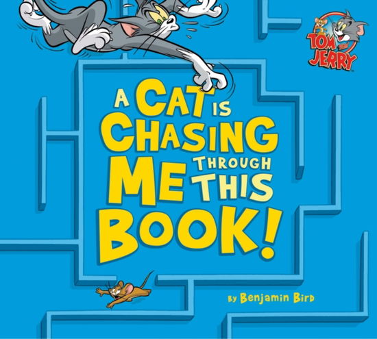 Cover for Benjamin Bird · A Cat is Chasing Me Through This Book! (Pocketbok) (2015)