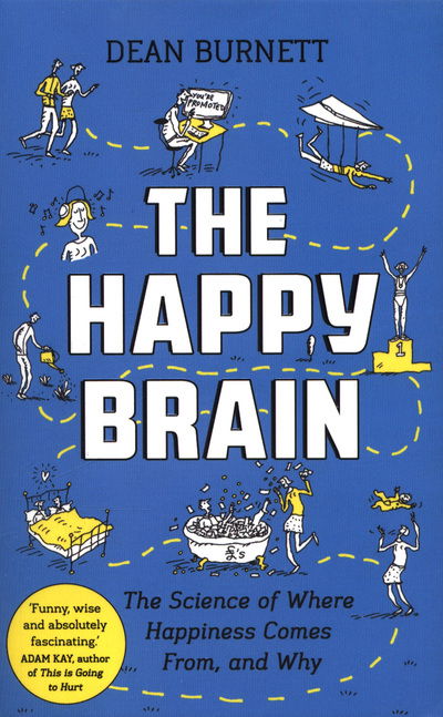 Cover for Burnett · The Happy Brain (Book) [Main edition] (2018)