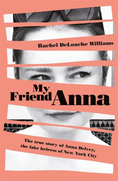 Cover for Rachel DeLoache Williams · My Friend Anna (Paperback Book)