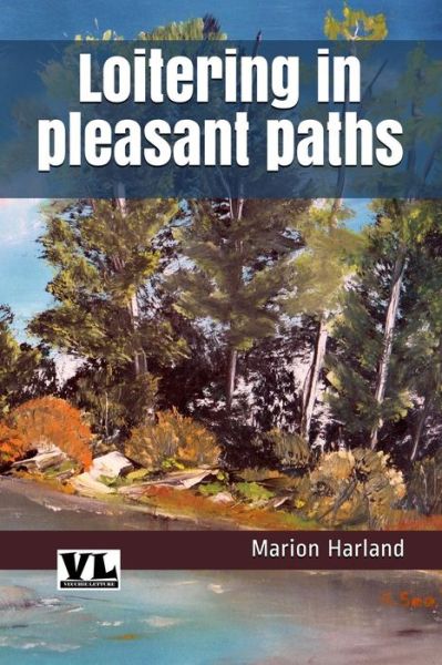 Cover for Marion Harland · Loitering in Pleasant Paths (Paperback Book) (2019)