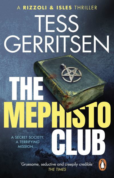 Cover for Tess Gerritsen · The Mephisto Club: (Rizzoli &amp; Isles series 6) - Rizzoli &amp; Isles (Paperback Bog) (2023)