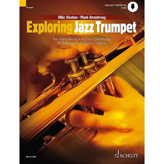 Cover for Ollie Weston · Exploring Jazz Trumpet: An Introduction to Jazz Harmony, Technique and Improvisation - Schott Pop-Styles (Sheet music) (2021)