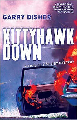 Cover for Garry Disher · Kittyhawk Down: The Second Challis and Destry Mystery (Pocketbok) [UK edition] (2008)