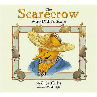 Cover for Neil Griffiths · The Scarecrow Who Didn't Scare (Paperback Book) (2009)