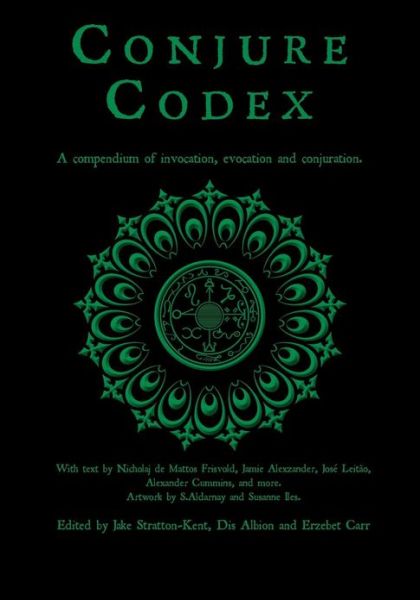 Conjure Codex 2 - Jake Stratton-kent - Books - Papaveria Press - 9781907881299 - April 19, 2013