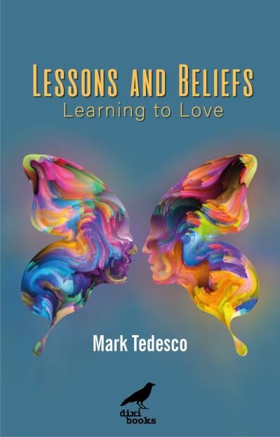 Cover for Mark Tedesco · Lessons and Beliefs: Learning to Love (Paperback Bog) [2 Revised edition] (2021)