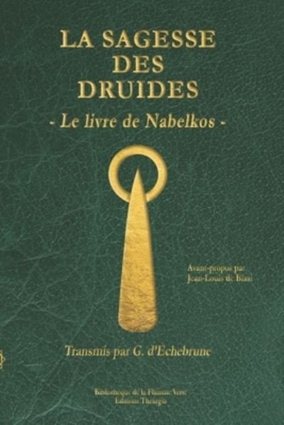 Cover for GwenaÃ«l D'Echebrune · La sagesse des druides (Paperback Book) (2020)