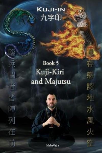 Cover for Maha Vajra · Kuji-Kiri and Majutsu (Taschenbuch) (2016)