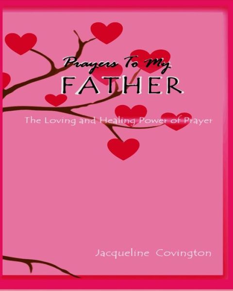 Cover for Jacqueline Covington · Prayers To My Father (Paperback Book) (2015)