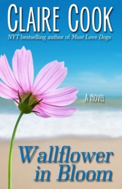 Cover for Claire Cook · Wallflower in Bloom (Paperback Book) (2020)