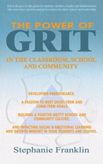 Cover for Stephanie Franklin · Power of Grit in the Classroom, School and Community (Book) (2022)