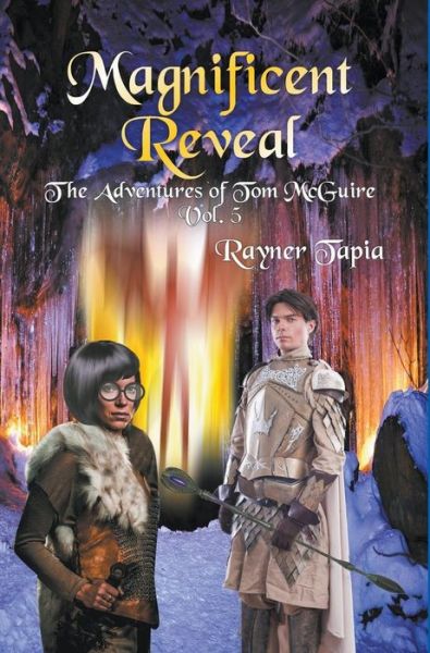 Cover for Rayner Tapia · Magnificent Reveal (Hardcover Book) (2018)