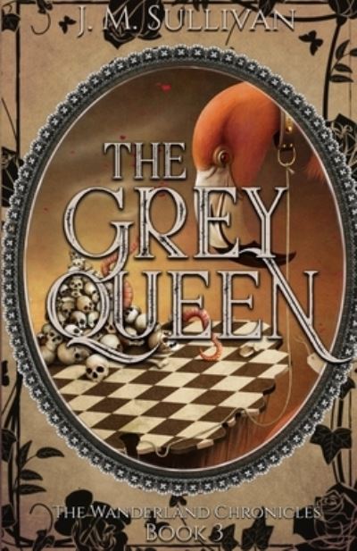 Cover for J M Sullivan · The Grey Queen (Paperback Book) (2020)