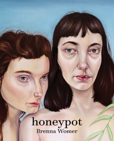 Cover for Brenna Womer · Honeypot (Pocketbok) (2019)