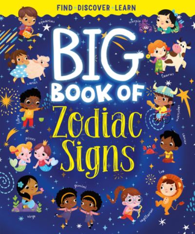 Big Book of Zodiac Signs - Clever Publishing - Książki - Clever Publishing - 9781956560299 - 14 marca 2023