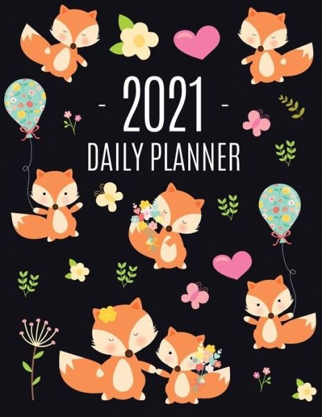 Cover for Feel Good Press · Red Fox Planner 2021: Funny Animal Planner Calendar Organizer Artistic January - December 2021 Agenda Scheduler Cute Large Black 12 Months Planner for Meetings, Appointments, Goals, School or Work (Pocketbok) (2020)