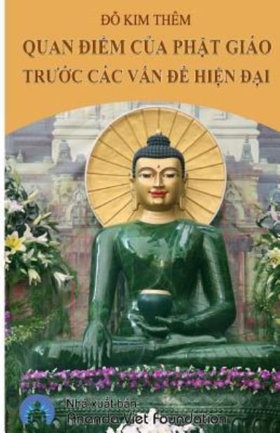 Cover for Do Kim Them · Quan Diem Cua Phat Giao Truoc Cac Van de Hien Dai (Pocketbok) (2017)