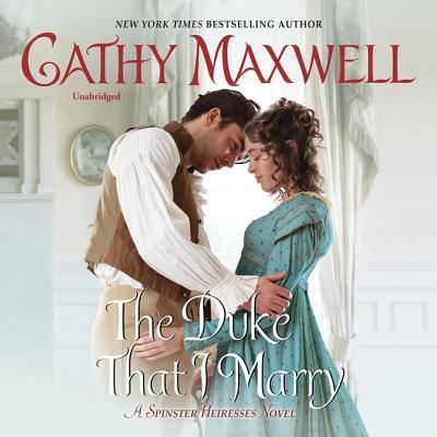 Cover for Cathy Maxwell · The Duke That I Marry Lib/E (CD) (2018)