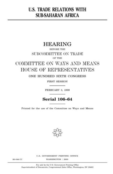 Cover for United States House of Representatives · U.S. trade relations with Sub-Saharan Africa (Pocketbok) (2018)