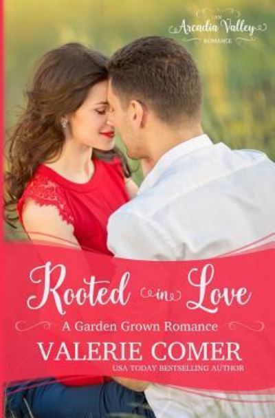 Cover for Valerie Comer · Rooted in Love (Paperback Book) (2017)