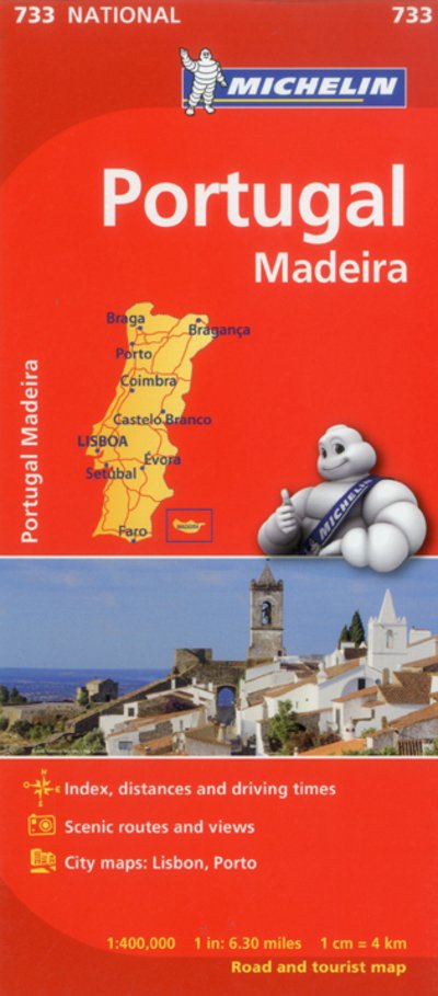Portugal & Madeira - Michelin National Map 733 - Michelin - Kirjat - Michelin Editions des Voyages - 9782067171299 - torstai 19. tammikuuta 2023