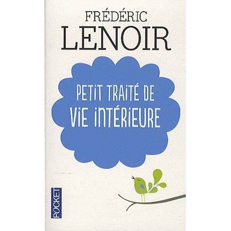 Cover for Frederic Lenoir · Petit traite de vie interieure (Paperback Book) (2012)